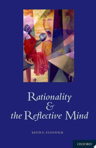 Rationality and the Reflective Mind
