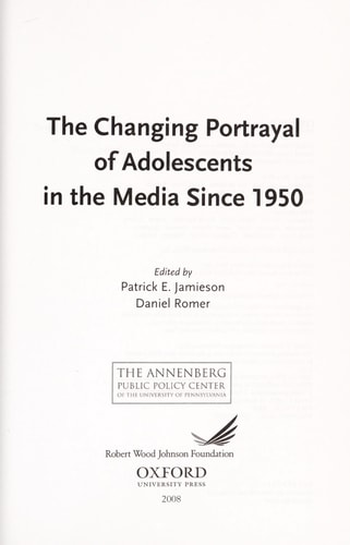 The Changing Portrayals of Adolescents in the Media Since 1950