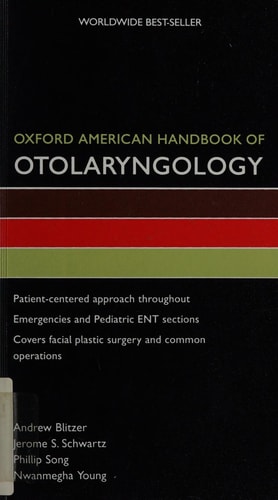 Oxford American Handbook of Otolaryngology