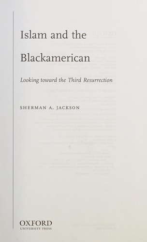 Islam and the Blackamerican Looking Toward the Third Resurrection