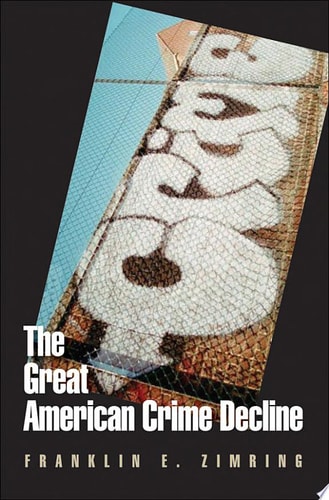 The Great American Crime Decline