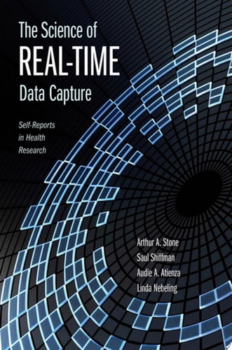 The Science of Real-Time Data Capture Self-Reports in Health Research
