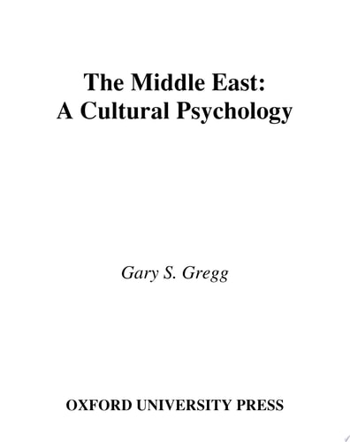 The Middle East A Cultural Psychology