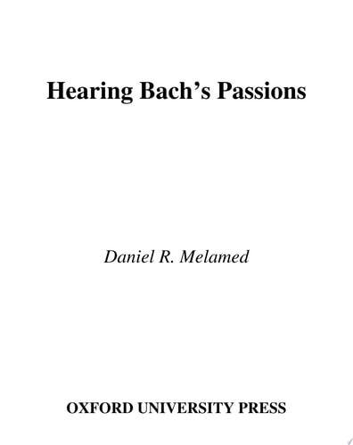 Hearing Bach's Passions