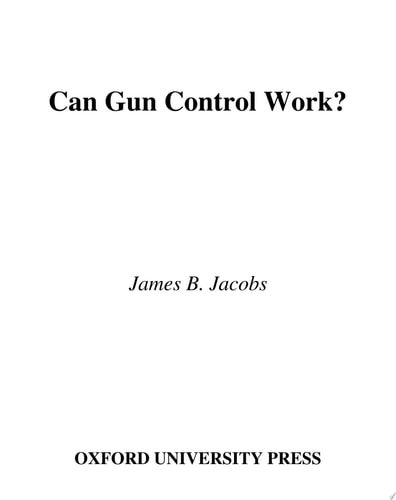 Can Gun Control Work?