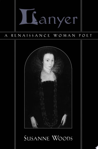 Lanyer: A Renaissance Woman Poet