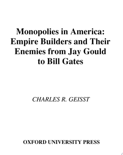 Monopolies in America