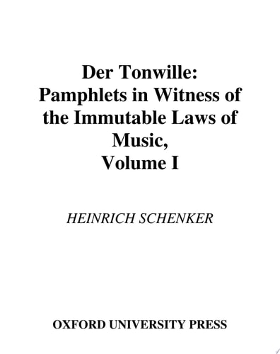Der Tonwille: Pamphlets in Witness of the Immutable Laws of Music, Volume I: Issues 1-5 (1921-1923)