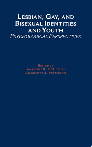 Lesbian, Gay, and Bisexual Identities and Youth: Psychological Perspectives