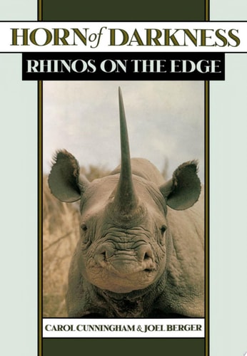 Horn of Darkness: Rhinos on the Edge