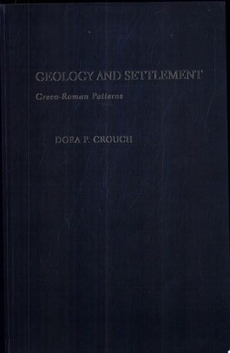 Geology and Settlement: Greco-Roman Patterns