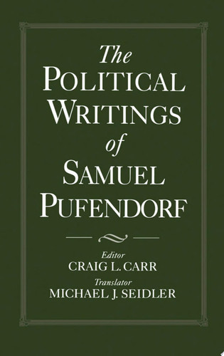 The Political Writings of Samuel Pufendorf
