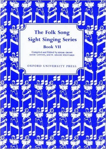 Folk Song Sight Singing: Book 7