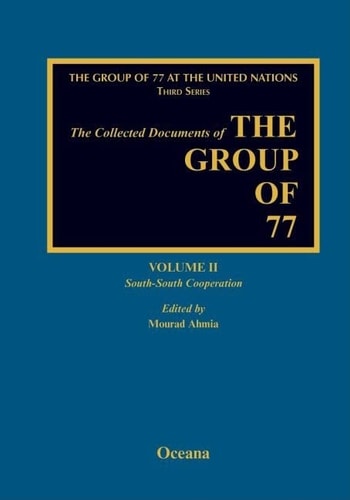 Collected Documents of the G77 South-South: Volume 2