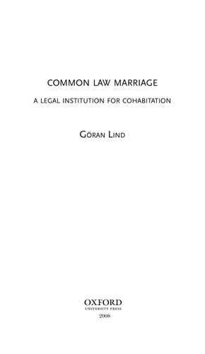 Common Law Marriage: A Legal Institution for Cohabitation