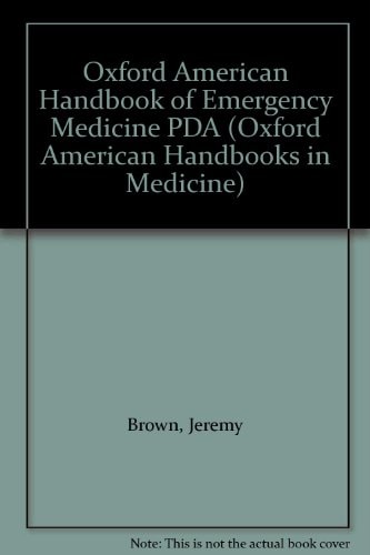 Oxford American Handbook of Emergency Medicine PDA