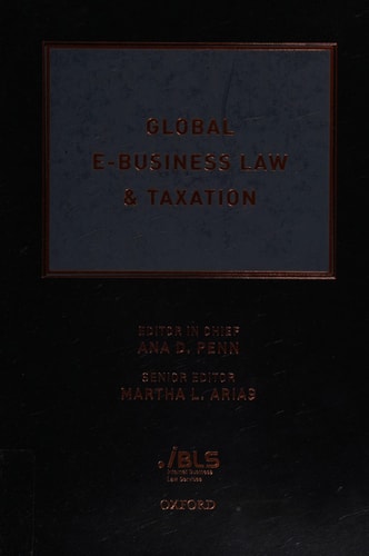 Global E-Business Law & Taxation