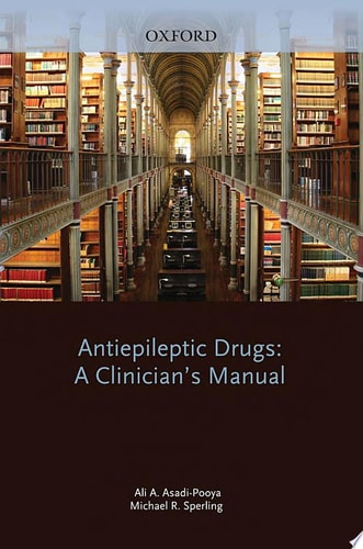 Antiepileptic Drugs: A Clinician's Manual
