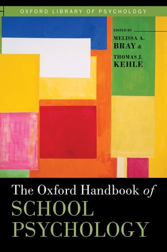 The Oxford Handbook of School Psychology