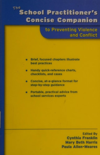 The School Practitioner's Concise Companion to Preventing Violence and Conflict