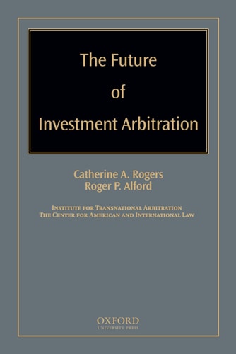 The Future of Investment Arbitration