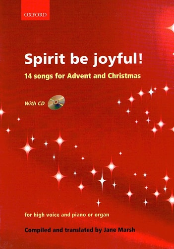 Spirit Be Joyful!: 14 Songs for Advent and Christmas