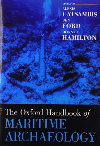 The Oxford Handbook of Maritime Archaeology