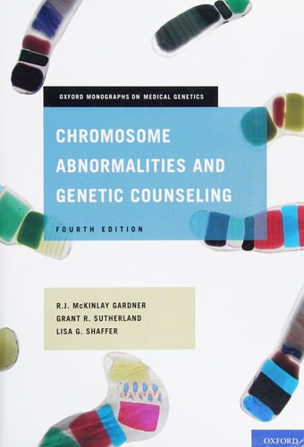 Chromosome Abnormalities and Genetic Counseling