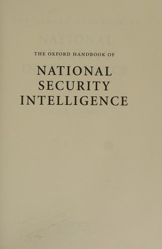 The Oxford Handbook of National Security Intelligence