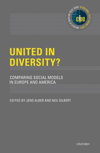 United in Diversity: Comparing Social Models in Europe and America