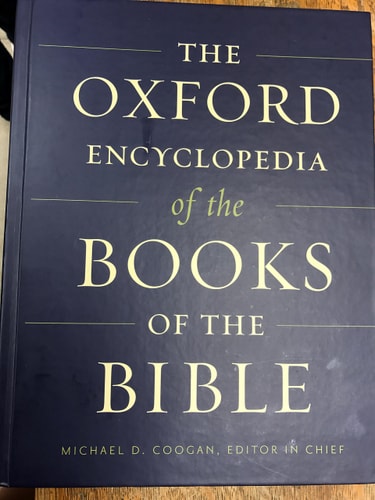 The Oxford Encyclopedia of the Books of the Bible: 2-Volume Set