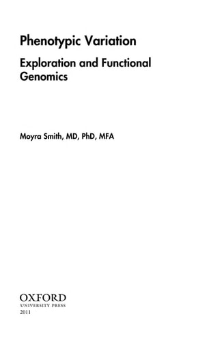 Phenotypic Variation: Exploration and Functional Genomics