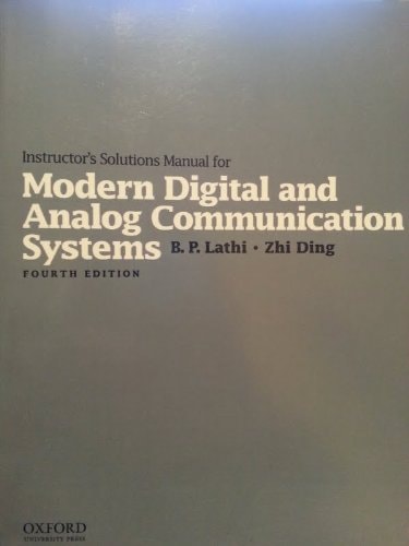 Instructor's Solutions Manual for Modern Digital and Analog Communication Systems