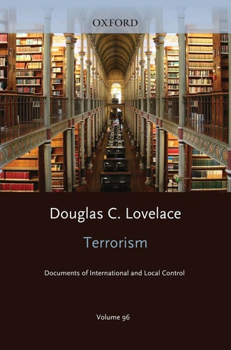 Terrorism: Documents of International and Local Control Volume 96: Cyberterrorism: Evolving Perceptions of the Threat