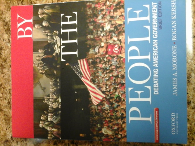 By the People: Debating American Government, Brief Edition