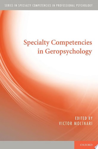 Specialty Competencies in Geropsychology