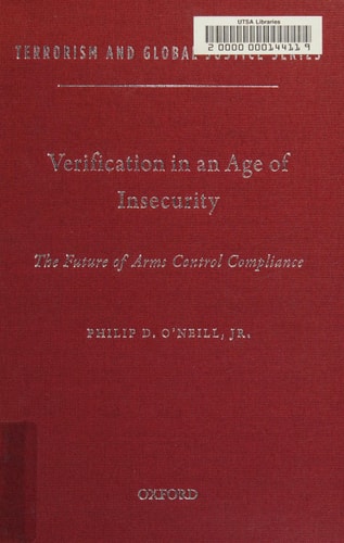 Verification in an Age of Insecurity: The Future of Arms Control Compliance