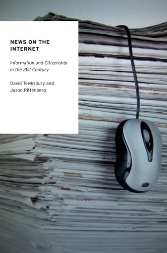 News on the Internet Information and Citizenship in the 21st Century