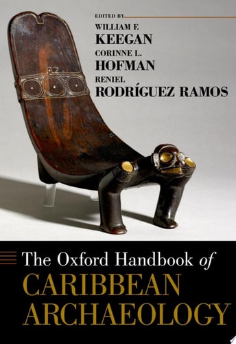 The Oxford Handbook of Caribbean Archaeology