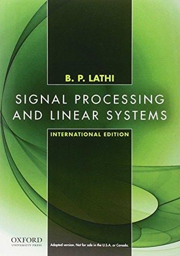 Signal Processing and Linear Systems