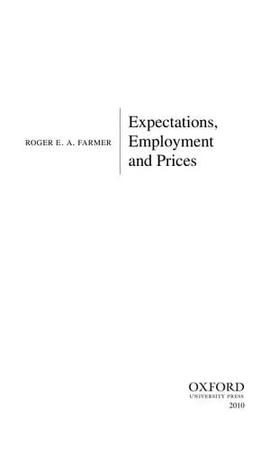 Expectations, Employment and Prices