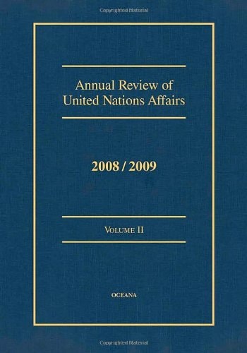 Annual Review of UN Affairs 2008/09, Vol. 2