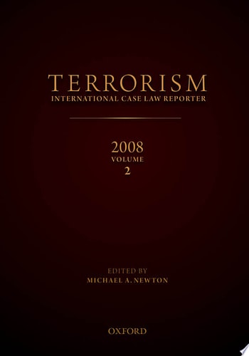 Terrorism: International Case Law Reporter 2008, Volume II