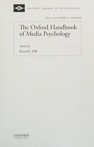 The Oxford Handbook of Media Psychology