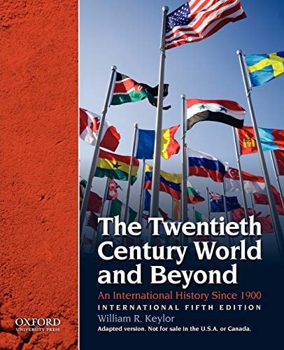 The Twentieth-Century World: An International History