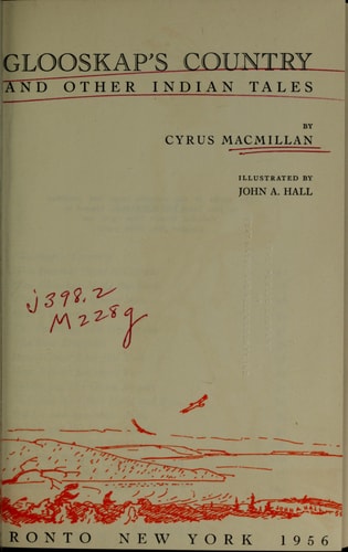 Glooskap's Country and Other Indian Tales