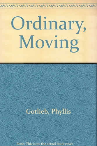 Ordinary, Moving