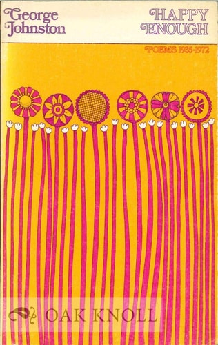 Happy Enough: Poems 1935-1972