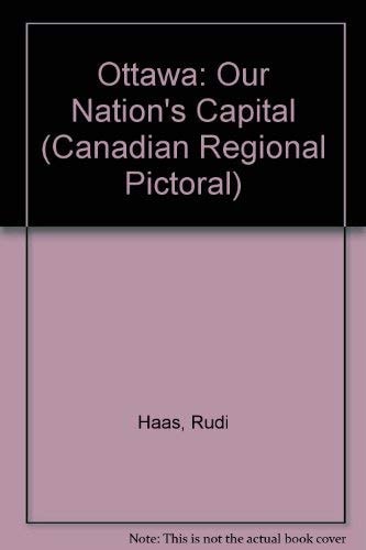 Ottawa: The Nation's Capital