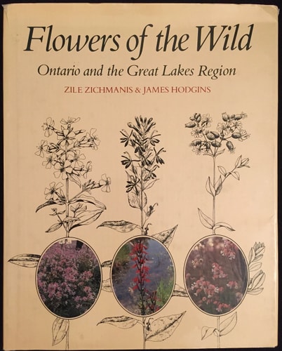 Flowers of the Wild: Ontario and the Great Lakes Region